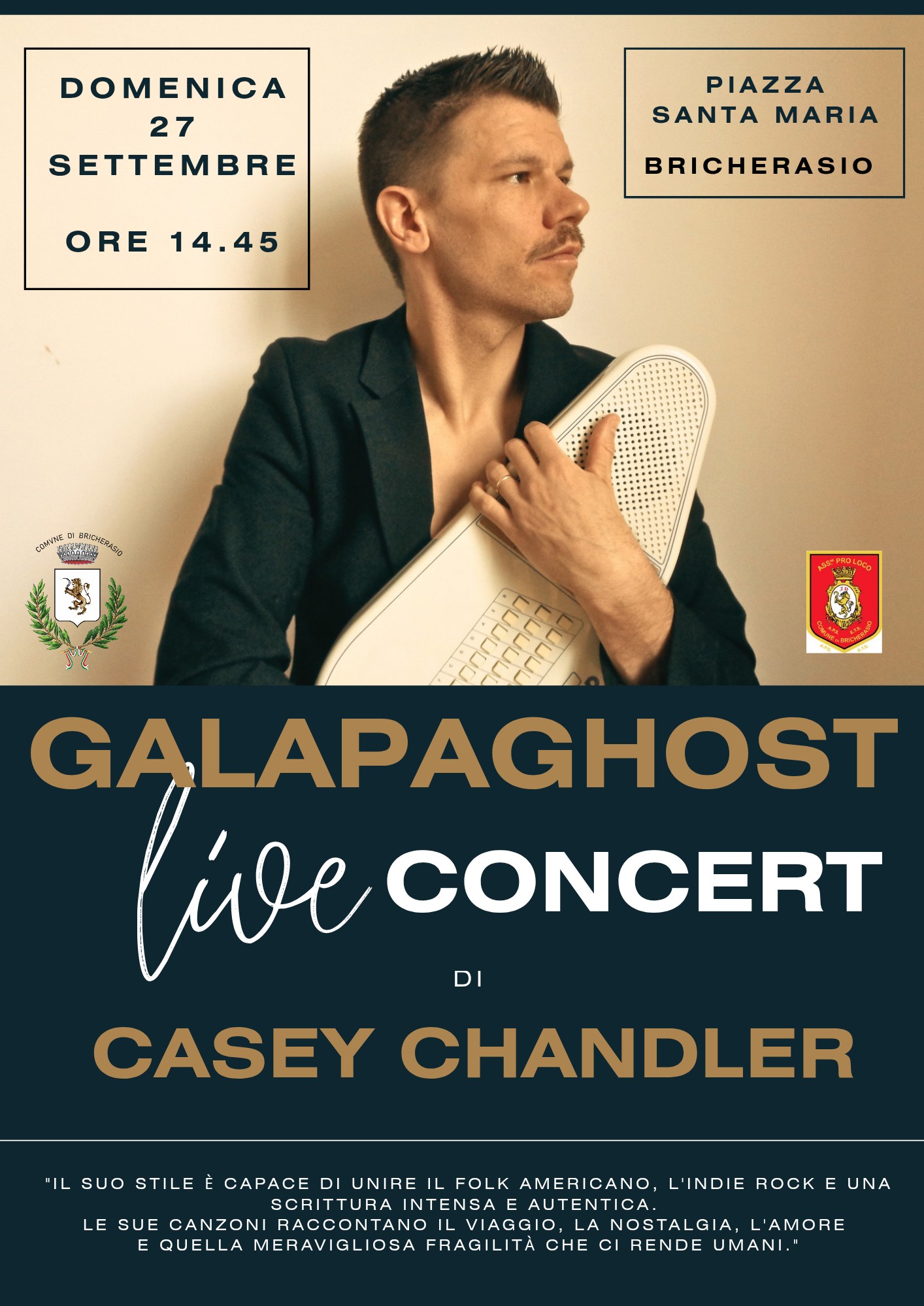 Locandina dell'evento Galapaghost Live Concert di Casey Chandler a Bricherasio